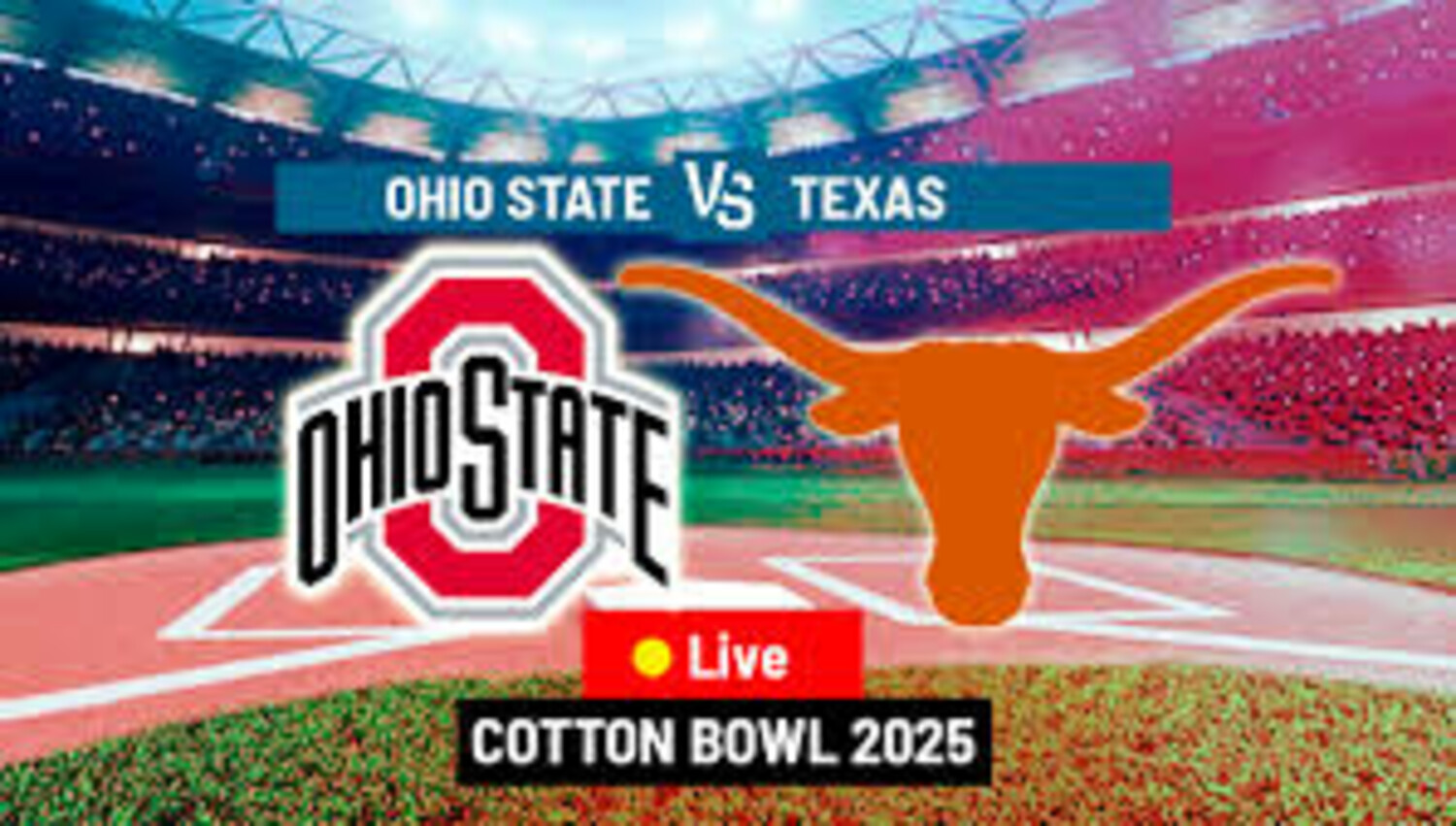 (*TODAY*）*Texas vs Ohio State Live Stream CFP Cotton Bowl on TV Channel