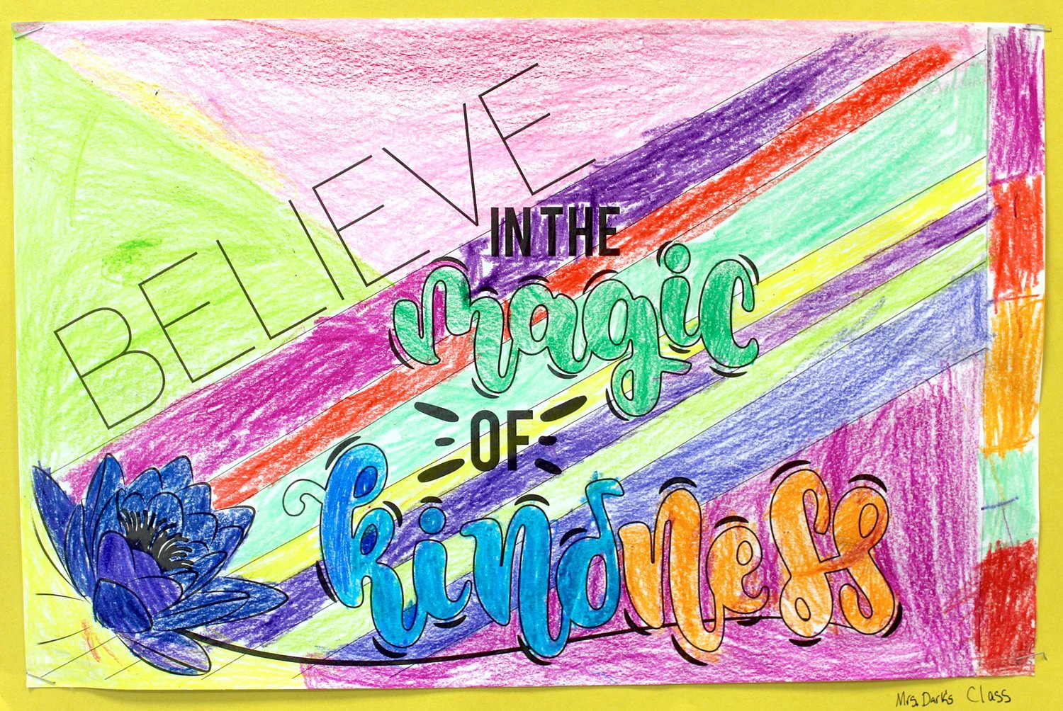 "Believe in the Magic of Kindness" artwork, signs and posters, like this piece of artwork created in teacher Joanna Dark's class, line the halls of Pleasant Hill and other area elementary schools  International Kindness Week, which runs Jan. 27-31.