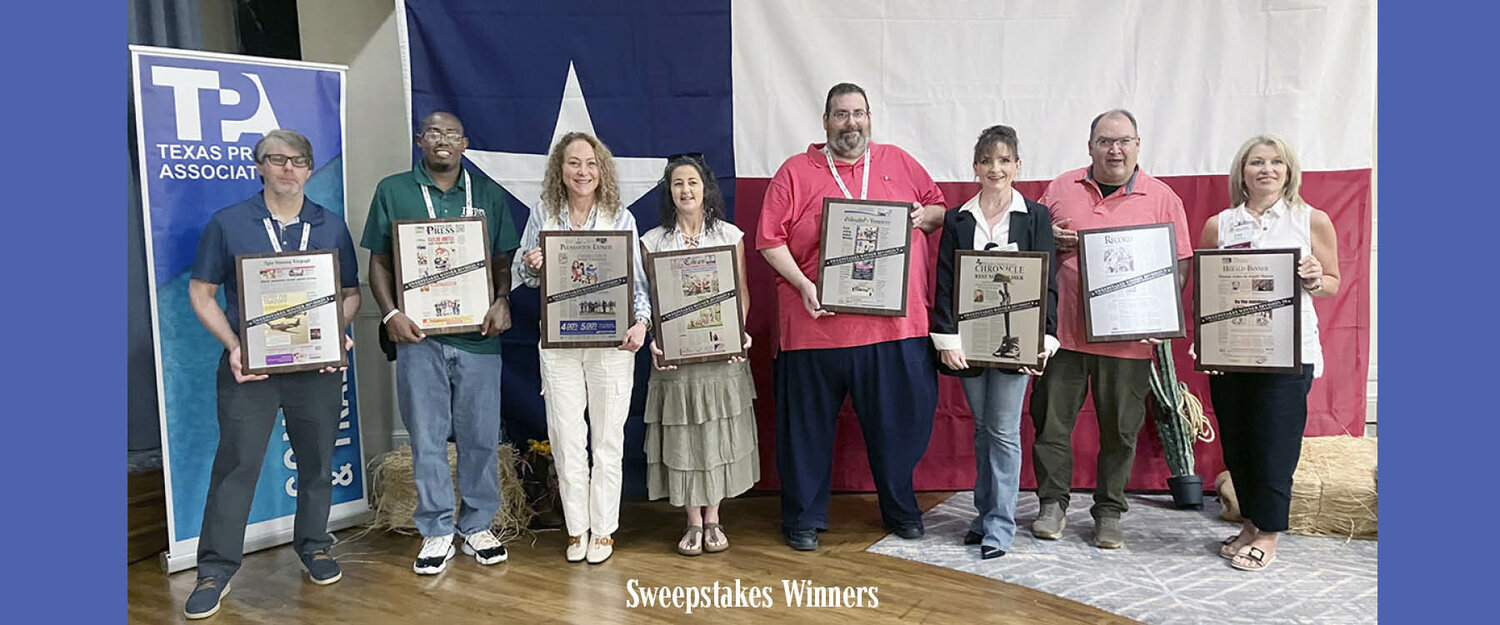 Showing off 2023 Texas Better Newspaper Contest sweepstakes awards are (from left) Randy Ferguson, managing editor of the Longview News-Journal, accepting for Division 2 winner Tyler Morning Telegraph; Jason Hennington, area editor, for the Taylor Press in Division 4; Noel Wilkerson Holmes, publisher, for the Pleasanton Express in Division 5, Tressa Alley, area publisher, for The Colorado County Citizen in Division 6; Lew Cohn, publisher, for the Gonzales Inquirer in Division 7; Patricia Hurt, publisher, for the Double Mountain Chronicle in Division 8; Daniel Walker, publisher, for the Vernon Record in Division 9, and Lisa Chappell, publisher, for the Royce City Herald-Banner in Division 10. Also a sweepstakes winner, but not represented in the photo, is The Fort Bend Herald Coaster in Division 3.