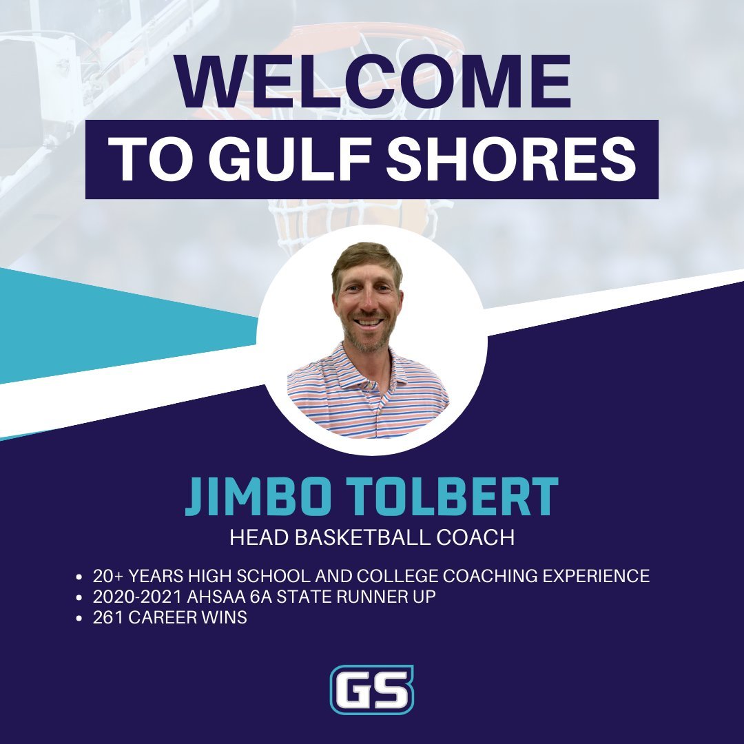 Gulf Shores announced Jimbo Tolbert as the Dolphins’ next boys’ basketball coach Friday, March 24. Tolbert most recently coached the Spanish Fort Toros for the last five years and compiled a 102-52 overall record.