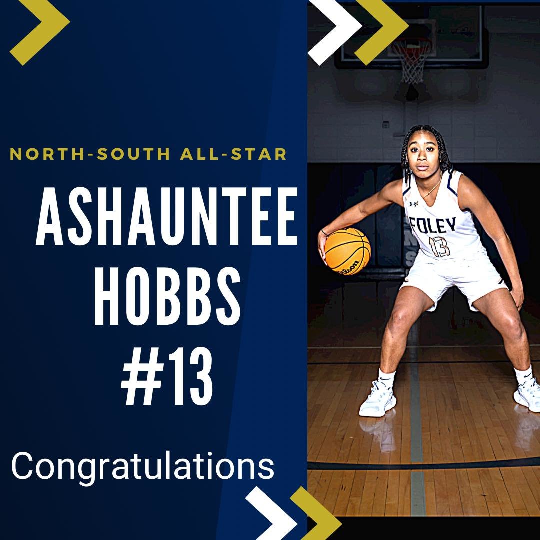 Foley junior Ashauntee Hobbs was named to the South All-Star roster for the Alabama High School Athletic Association’s All-Star Week this summer after helping the Lions to their first-ever state semifinal. Her head coach, Emily Flanigan, was also named the South All-Star head coach.