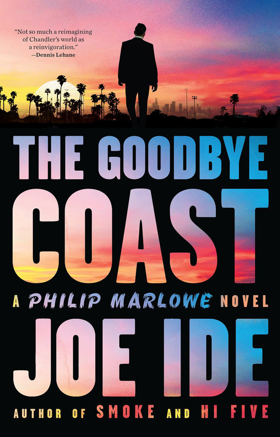 &quot;The Goodbye Coast,&quot; by Joe Ide. (Mulholland Books/TNS)