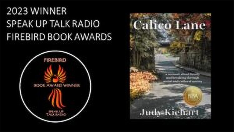 2023 Winner Firebird Book Awards Calico Lane by Judy Kirhart, Speak Up Talk Radio