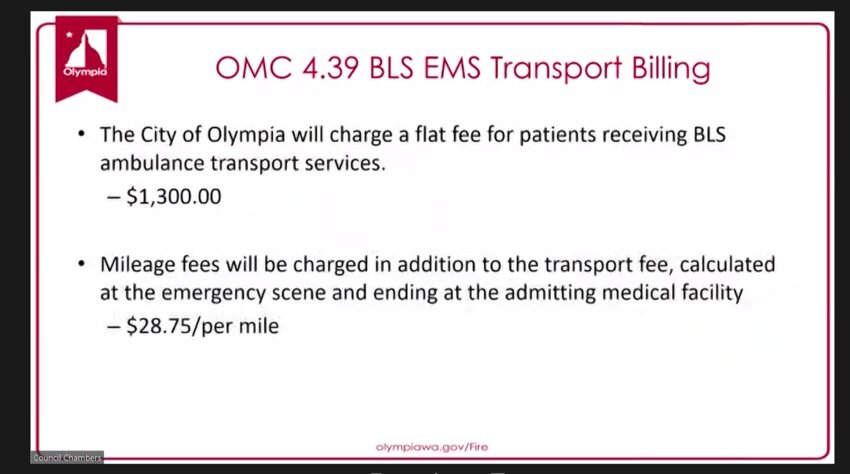 Olympia City Council passed the first reading of an ordinance permitting the OFD to bill patients over $1,300 for Basic Life Saving ambulance transport.