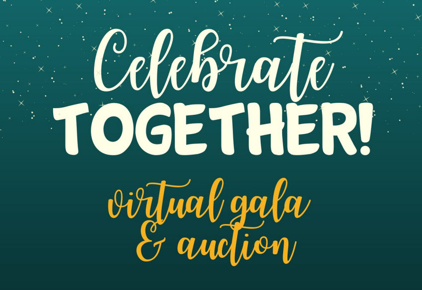 This graphic is from the cover of TOGETHER!'s 2021 Virtual Gala &amp; Auction event program.