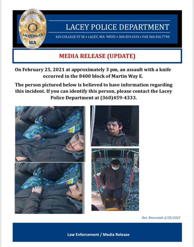 A wanted poster distributed by Lacey Police, picturing a person later arrested for an alleged stabbing on Thursday, Feb. 25, 2021.