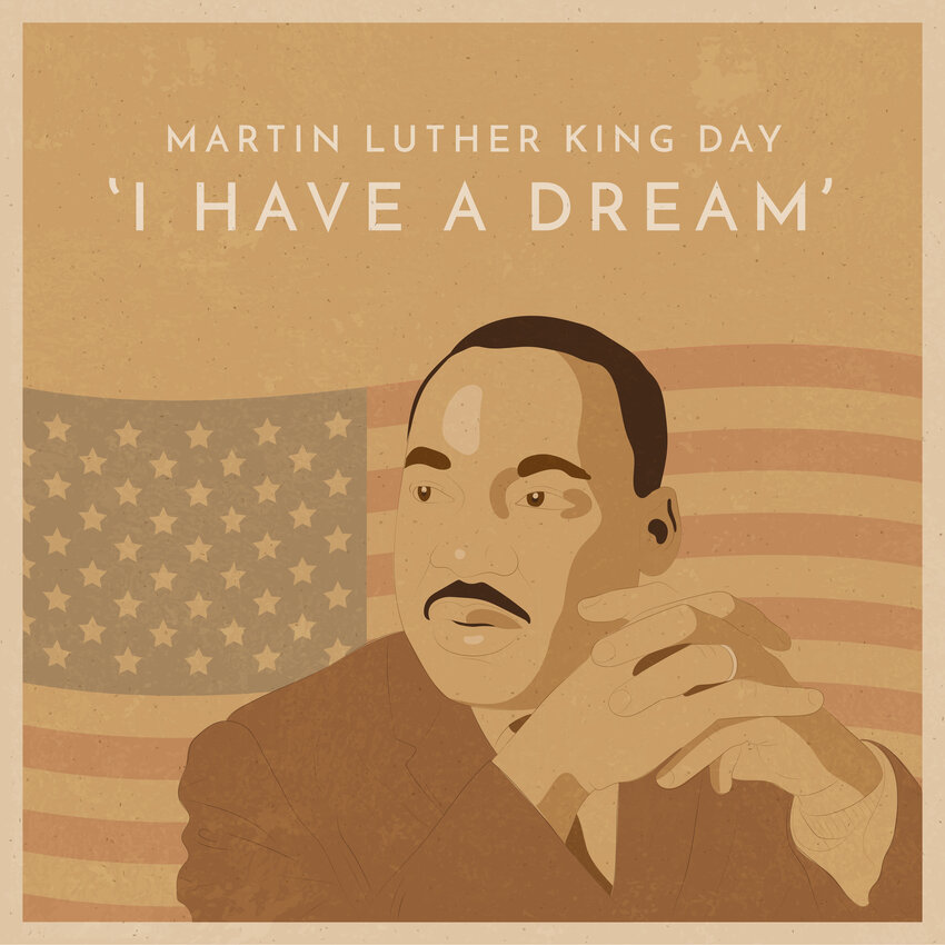 Martin Luther King Jr. Day &quot;I have a dream&quot;