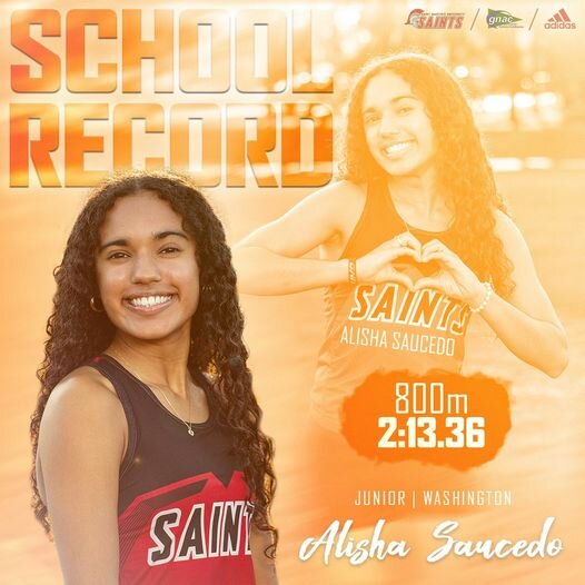 Saint Martins’ University’s Alisha Saucedo’s poster, in celebration of her breaking the school record for the women’s 800 meters in the GNAC Championships.