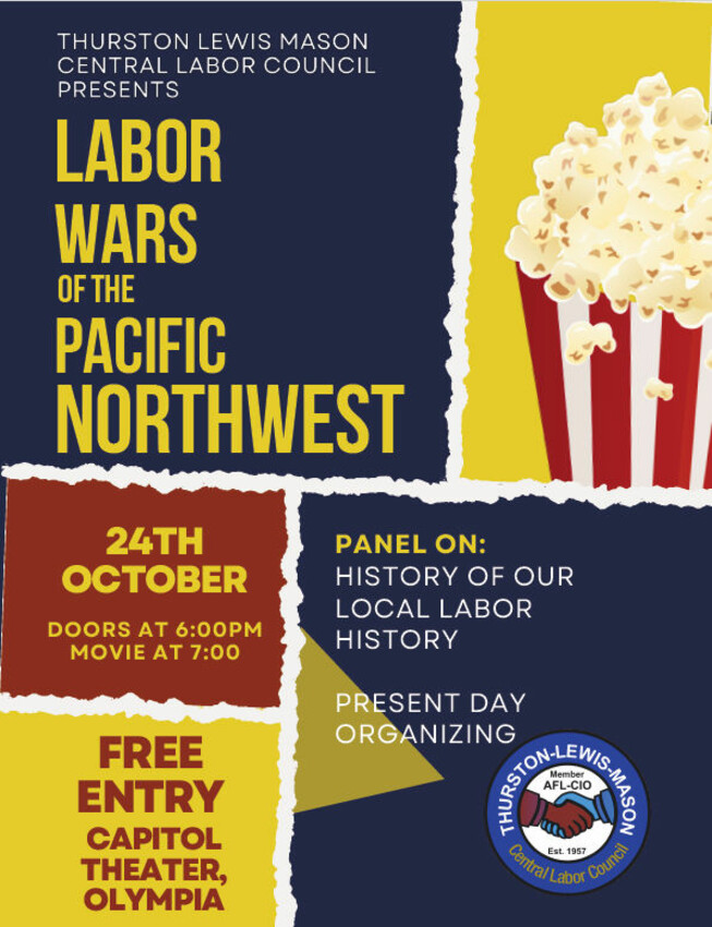 Labor Wars of the Pacific Northwest free screening October 24th at Capital Theater