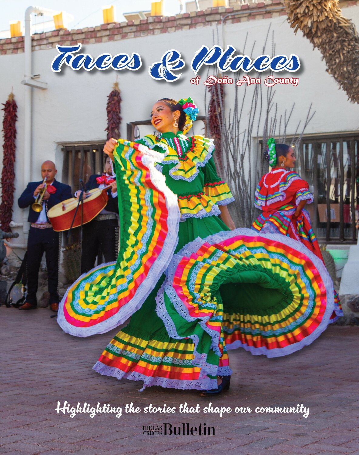 Faces Places Of Dona Ana County 2026,