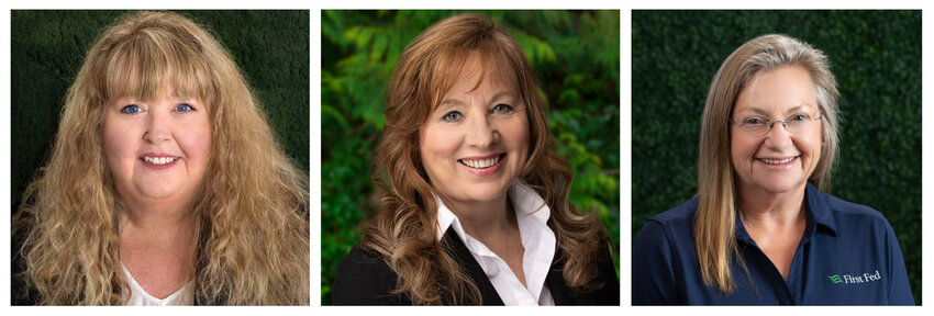First Fed Mortgage Loan Officers Tiffany Bergsma-Evans, Julie Myers, and Terri Wood.