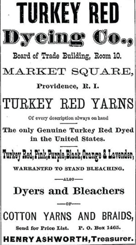 AMERICAN DREAM: This newspaper clipping advertises the Turkey Red Dyeing Company in Providence, in which brothers Henry and John Ashworth were partners.